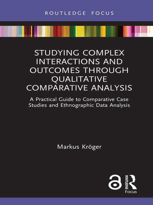 תמונה של  Studying Complex Interactions and Outcomes Through Qualitative Comparative Analysis